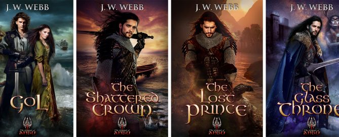 Four books: Gol, The Shattered Crown, The Lost Prince, and The Glass Throne by J. W. Webb