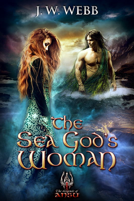 The Sea God's Woman by J. W. Webb