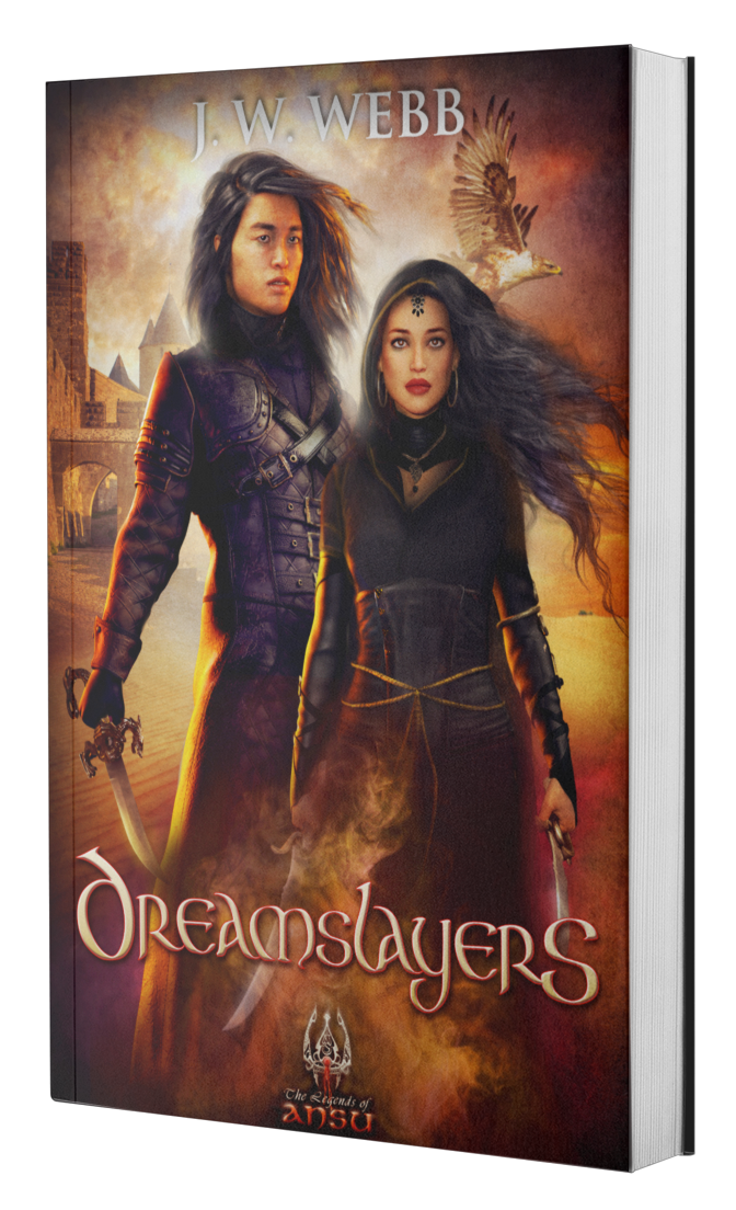 Dreamslayers by J.W. Webb, fantasy writer, author of the Legends of Ansu Series