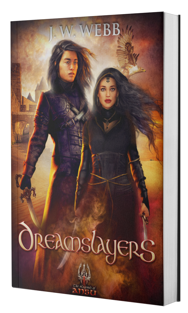 Dreamslayers by J.W. Webb, fantasy writer, author of the Legends of Ansu Series