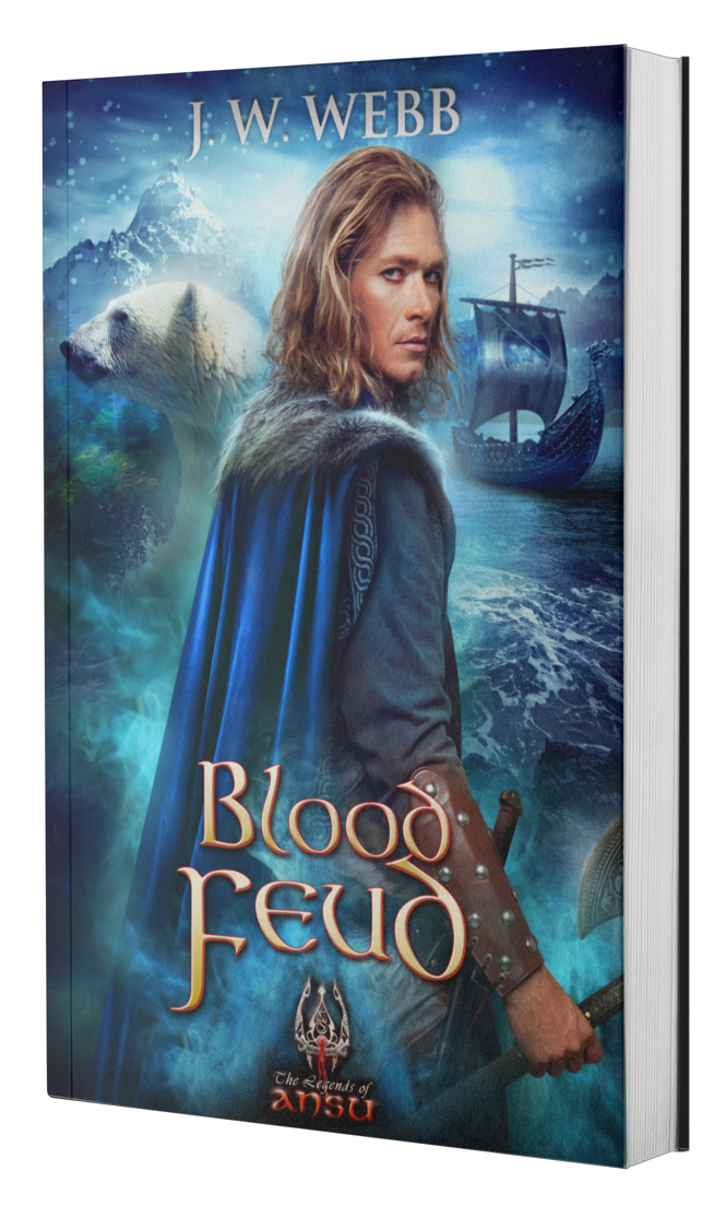Blood Feud by J.W. Webb, fantasy writer, author of the Legends of Ansu Series