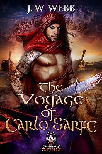The Voyage of Carlo Sarfe by J.W. Webb