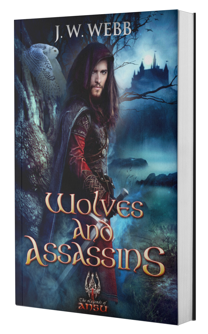 Wolves and Assassins by J. W. Webb